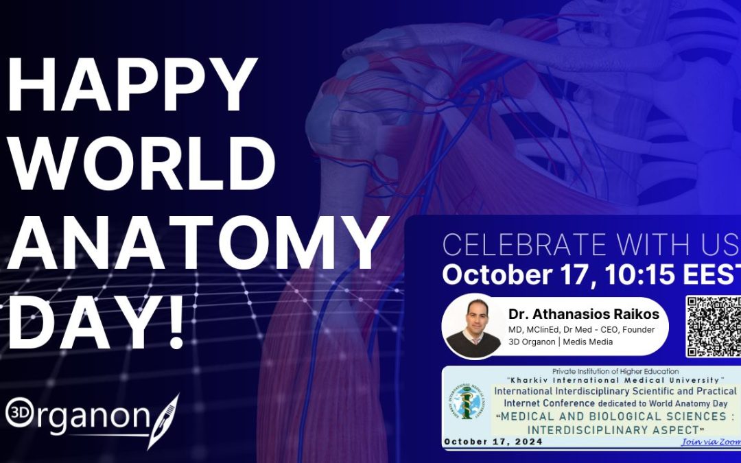 3D Organon Celebrates World Anatomy Day!