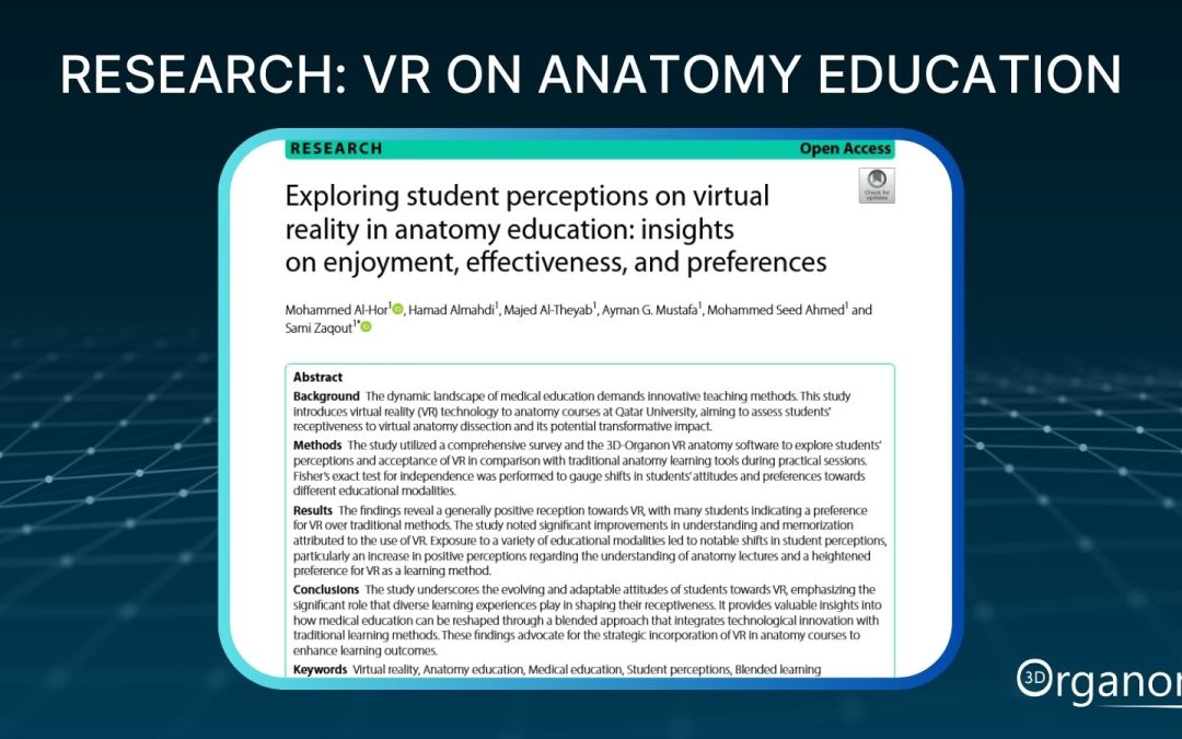 Revolutionizing Anatomy Education: How Virtual Reality Enhances Learning and Reduces Stress