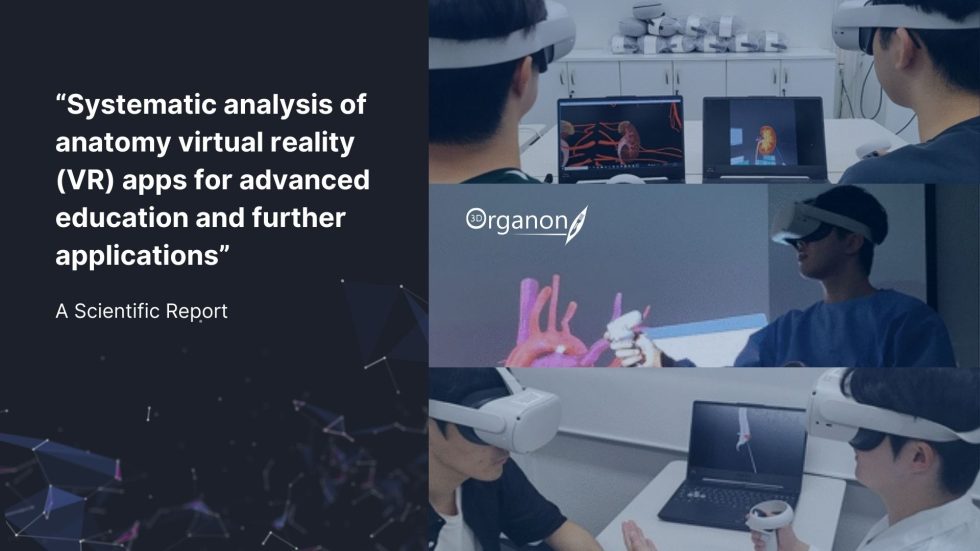 Systematic analysis of anatomy virtual reality (VR) apps for advanced education and further applications