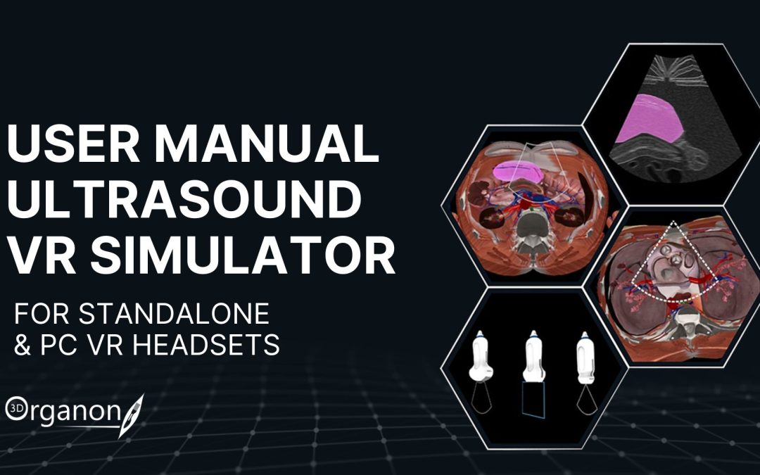 The latest user manual for the 3D Organon VR Simulator is now available! Designed for both PC VR and standalone VR headsets.